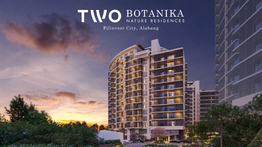 알라방 Botanika Nature Residences 분양 정보 | Filinvest City 하이엔드 콘도 투자